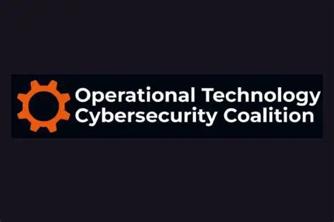Operational Technology Cybersecurity Coalition